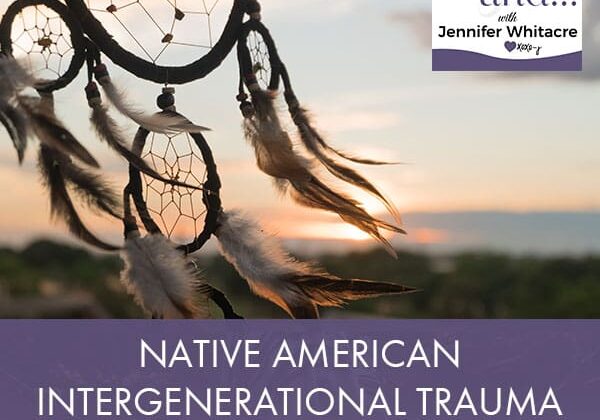 A picture of a dreamcatcher with the words native american intergenerational trauma with belinda eriacho.